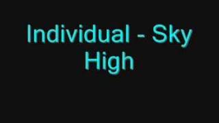 Individual - Sky High