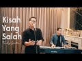 download Glenn Fredly - Kisah Yang Salah (Cover) - Fandy Santoso download Glenn Fredly - Kisah Yang Salah (Cover) - Fandy Santoso