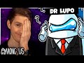 DR LUPO NEVER SAW THESE IMPOSTOR PLAYS COMING! [Impostor Rounds] | Among Us