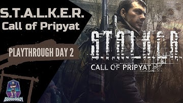 S.T.A.L.K.E.R.: Call of Pripyat || Playthrough - Day 2 || Master difficulty