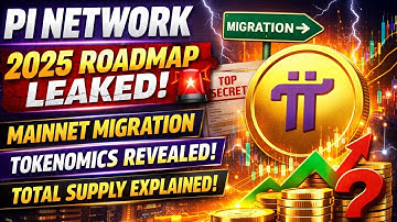 PI NETWORK 2025 ROADMAP LEAKED! | Mainnet Migration, Tokenomics & Total Supply FINALLY Explained!