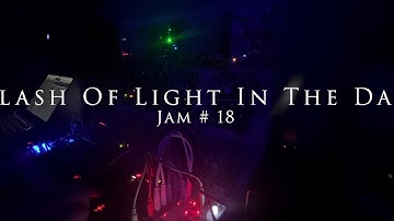 Jam #18 | A Flash Of Light In The Dark | Malekko Varigate 4+ | Verbos Amp and Tone