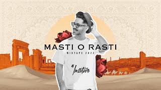 DJ IN2ITIVE - Masti O Rasti Mixtape 2022 - میکس مستی و راستی‌