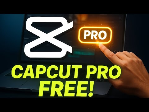How To Get Capcut Pro For Free Capcut Pro 2025 Latest Version 
