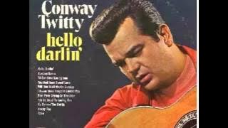 Conway Twitty -- Hello Darlin'