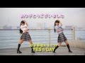 【YES☆DAY】　ルカルカ★ナイトフィーバー　を踊ってみたよ