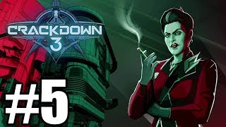 Crackdown 3 Gameplay Walkthrough Part 5 - Xbox One X