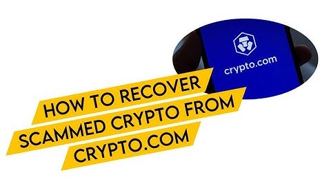 How can I Recover Crypto Sent to Scammers from Crypto.com | How to Get Back Money From Scammers