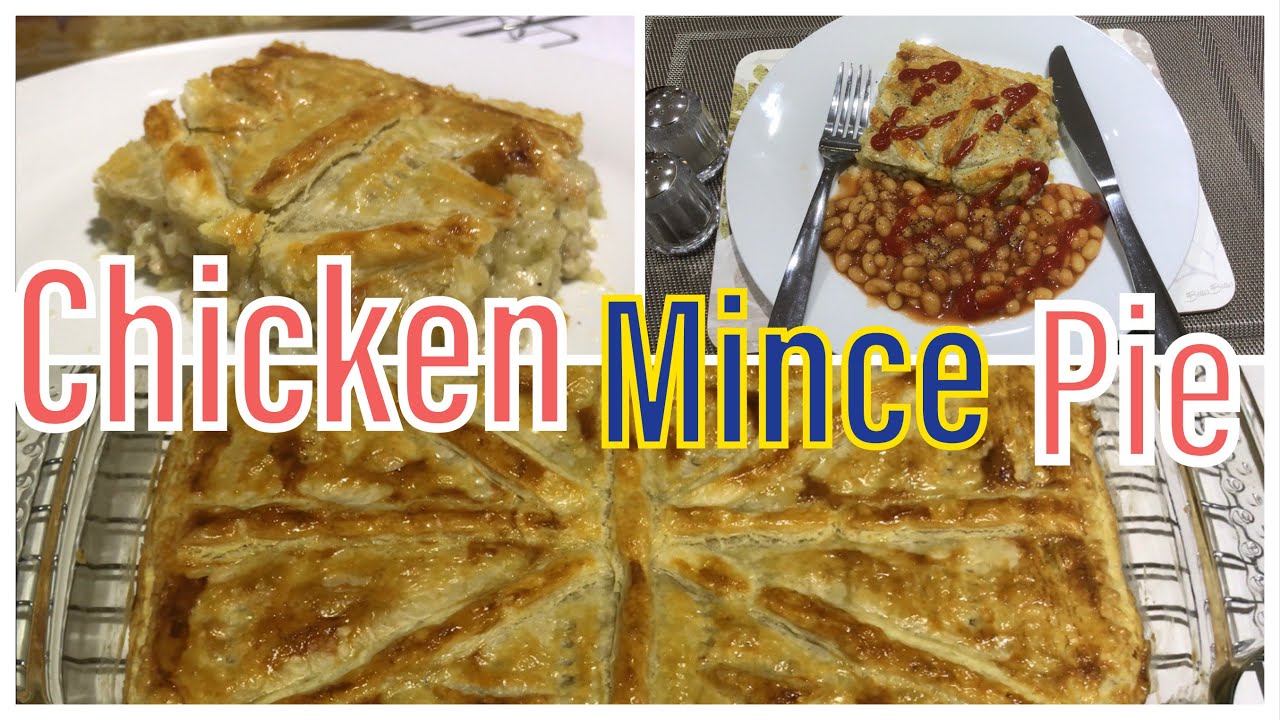 Chicken Mince Pie || How To Make Chicken Mince Pie || Homemade Pie ...