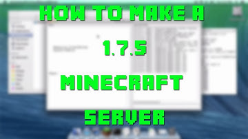 How to Create a Minecraft Server for Minecraft 1.7.5 (Mac OSX 10.7.3+)