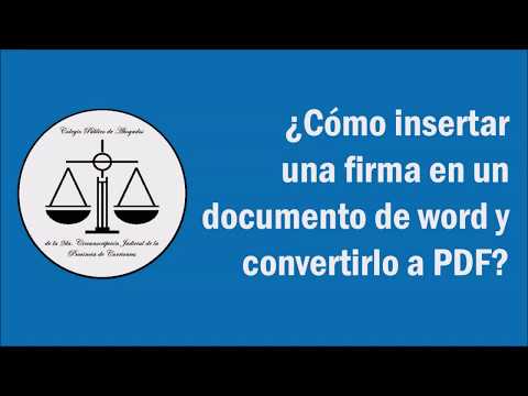 Insertar firma y convertir a PDF - Colegio de Abogados 2° Circunscripción