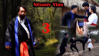 Ntxoov yias //Niam lub kua muag part 15/3 - [ The Warrior Shaman ]