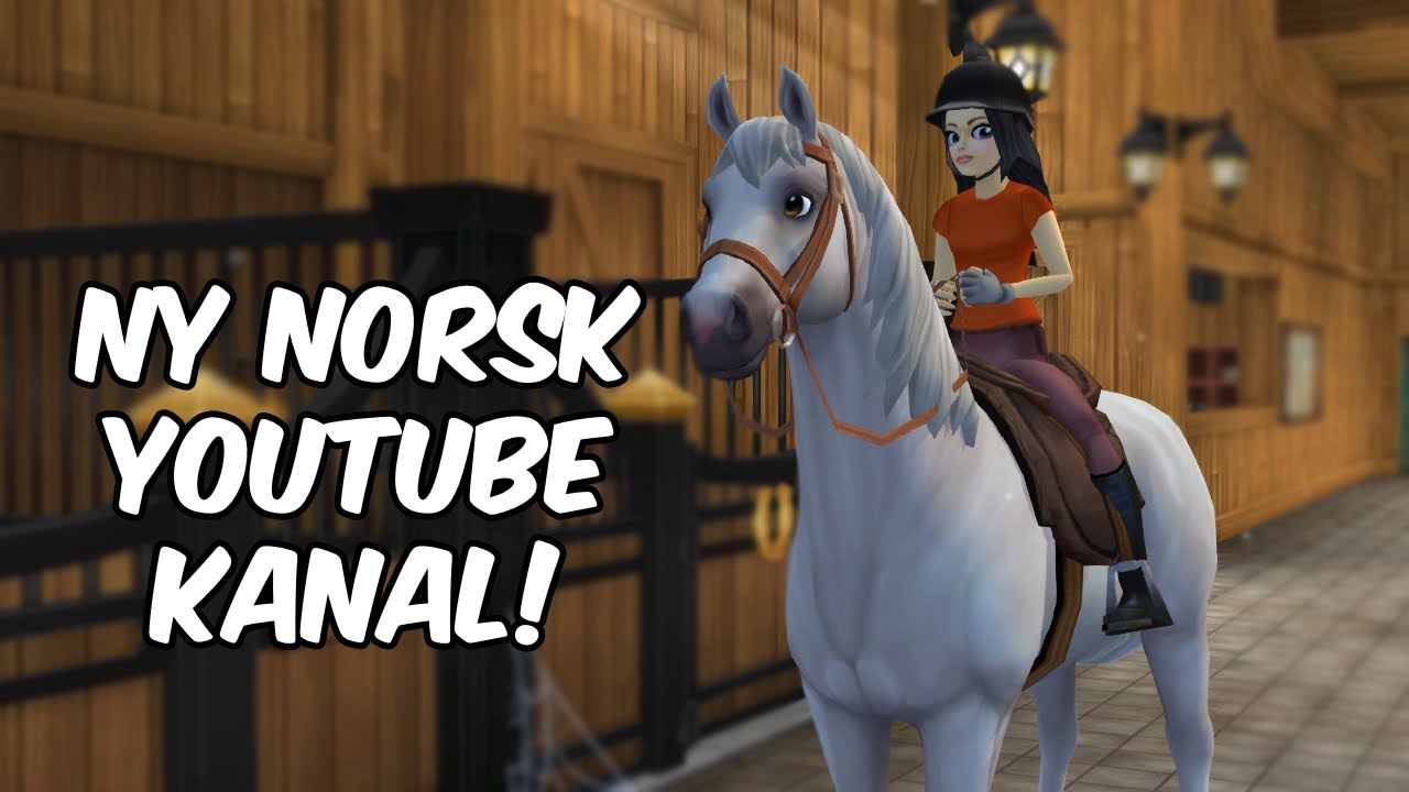 Ny Norsk Star Stable Kanal! | Star Stable Norsk