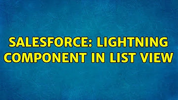Salesforce: Lightning Component in List View