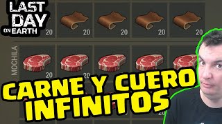 INFINITE MEAT AND LEATHER (HACK) | LAST DAY ON EARTH: SURVIVAL | Spanish Gameplay