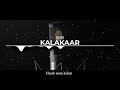 Kalakaar  official music  srb  rap song 2021