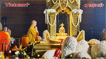 🔴[Trực tiếp] Lễ chiêm bái Xá Lợi Đức Phật Thích ca Mâu Ni tại chùa Bái Đính | VNP