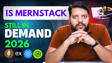 Is MERN Stack Still Worth Learning in 2026? 💻 | Full Demand & Future Explained