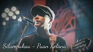 Video thumbnail of "Silampukau - Puan Kelana (lyric)"