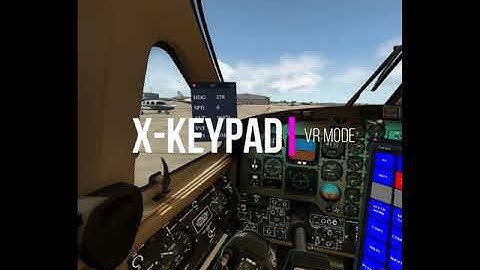 X-KeyPad is now VR Compatible!  Manipulating controls in Airfoil Labs King Air 350