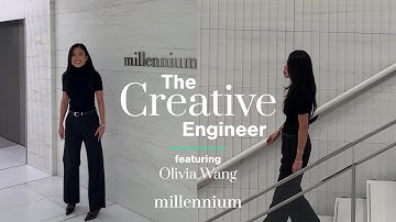 The Creative Engineer - Oliva Wang