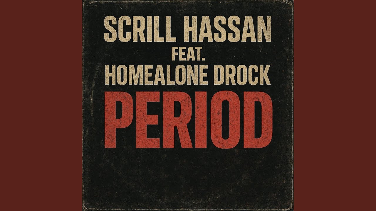 Period (feat. HomeAlone Drock)