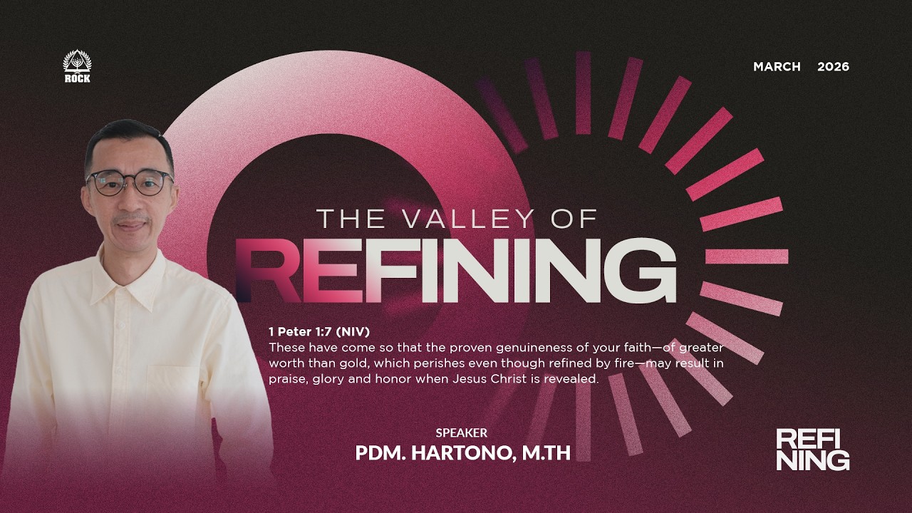 Melewati Lembah Pemurnian | Kingdom Celebration ROCK PIK | Pdm. Hartono, M.Th., CBC