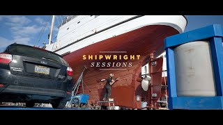 Shipwright Sessions - Episode 01