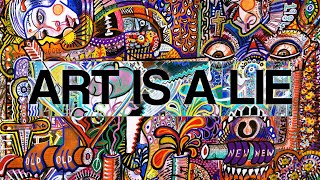 ART IS A LIE