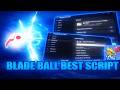 New Blade Ball Script | Roblox Blade Ball Script | AUTO PARRY | Blade Ball Script [Update]