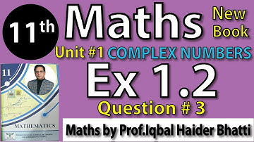 Chap #1 | Exercise 1.2 Question no 3 | 11th Class BISE Maths Lec 5 PTB