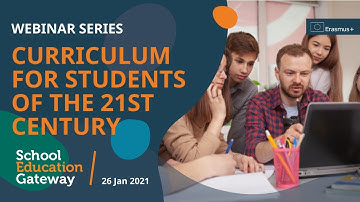 Curriculum for students of the 21st century - Webinar
