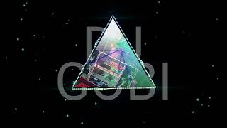 Aye Aye Remix Ambala Dj Gobi In The Mix