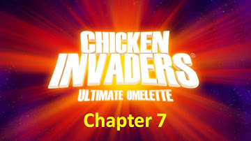 Chicken Invaders 4 walkthrough - Chapter 7 - Lost in space ... and time!
