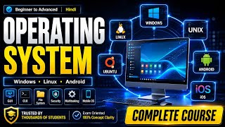 Operating System Complete Course in Hindi | Windows, Linux, Unix, Android, iOS | OS One Shot 2026