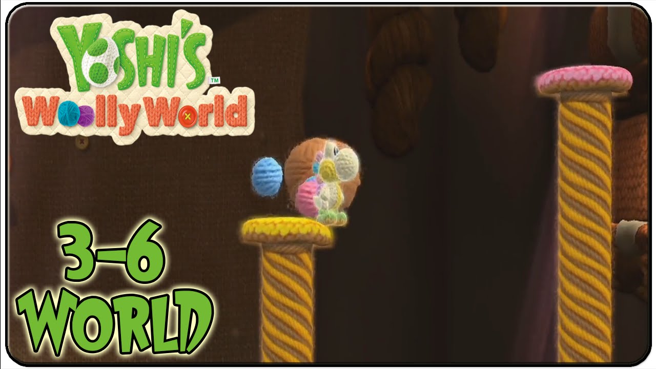 3-6 Yoshi Woolly World 3-6 Yoshi Woolly World