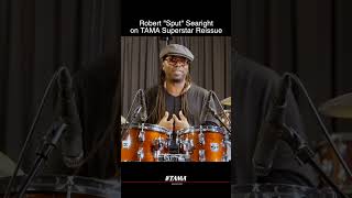 Robert &quot;Sput&quot; Searight talks about TAMA Superstar Reissue #shorts