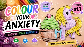 Colour Your Anxiety FULL Relieve Anxiety and Stress with colour