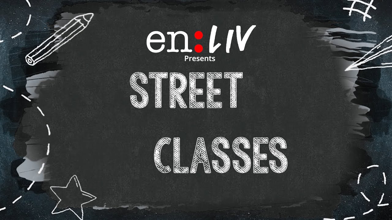 Street Classes Coming Soon | en:LIV Studios