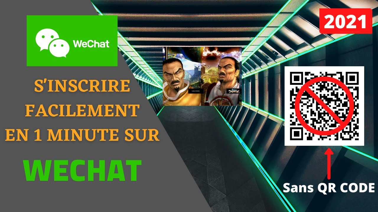 Comment s’inscrire sur WeChat sans le QR Code de vérification en 2021