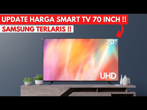 Video: Adakah Samsung mempunyai TV 70 inci?