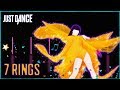 7 Rings by Ariana Grande - Fanmade Just Dance Mashup