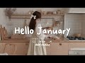 [作業用BGM] 1月の静かな朝に聴く心地いい洋楽 ☀️ | Study · Work · Relax