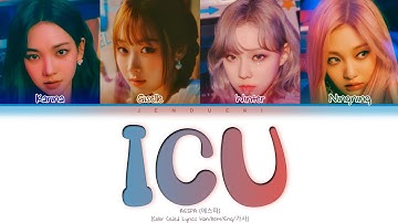 aespa ICU Lyrics (에스파 쉬어가도 돼 가사) (Color Coded Lyrics)