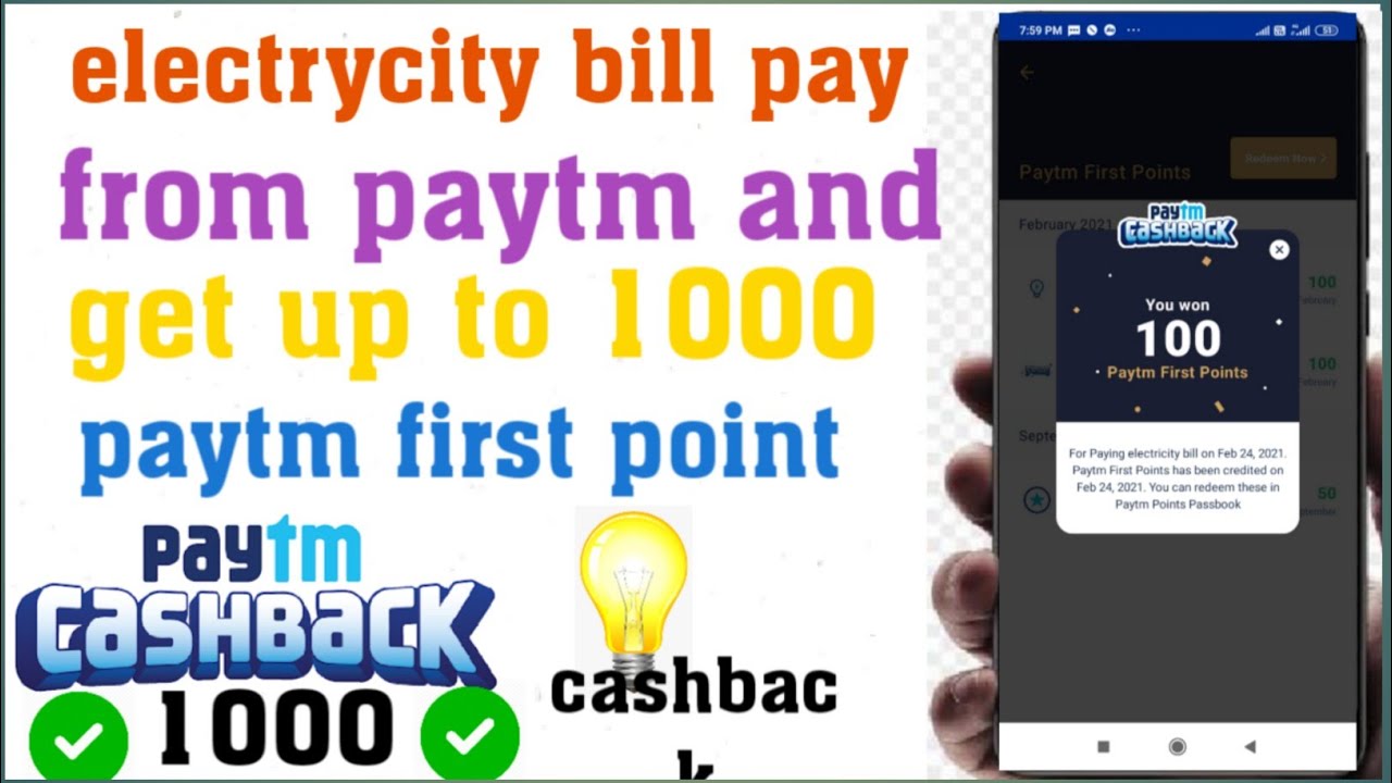 Electricity bill payment from paytm and get up to 1000 paytm first point