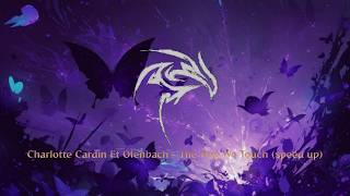 Speed Up - The Way We Touch (Charlotte Cardin Ft Ofenbach)