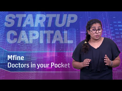 Startup Capital | Mfine | Doctors in your Pocket