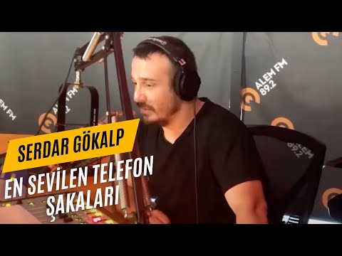 En Sevilen Telefon Şakaları | Serdar Gökalp