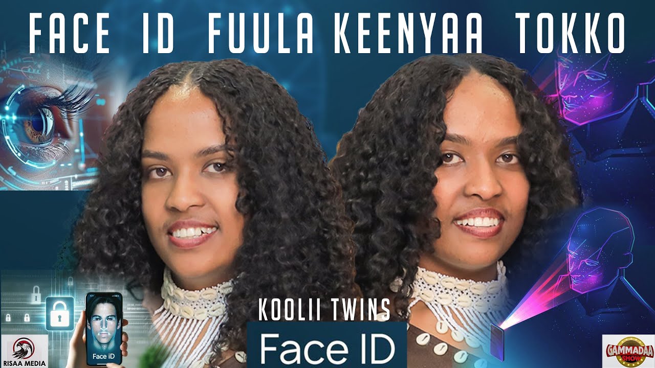 FACE ID FUULA KENYAA TOKKO || KOOLII TWINS || GAMMADAA SHOW || 2025