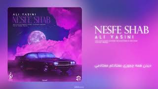 Nesfe Shab | Ali Yasini